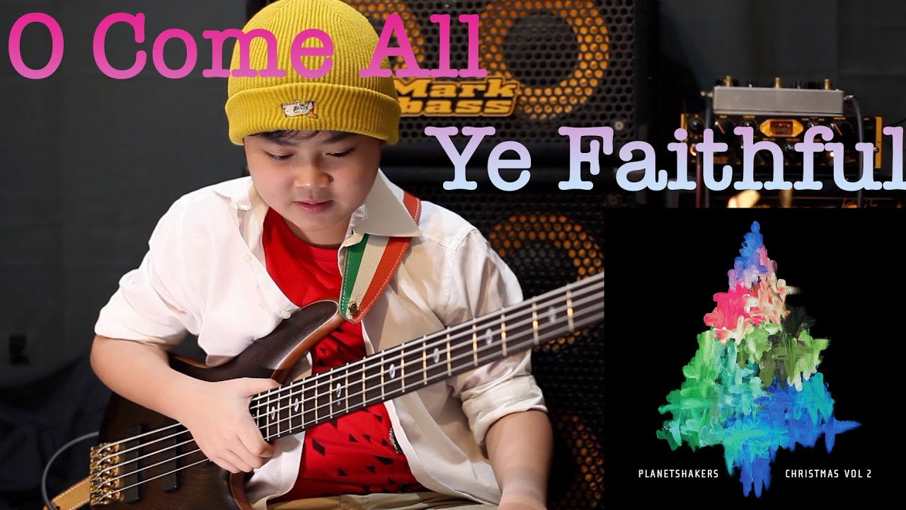 Planetshakers - O Come All Ye Faithful (Bass Cover)