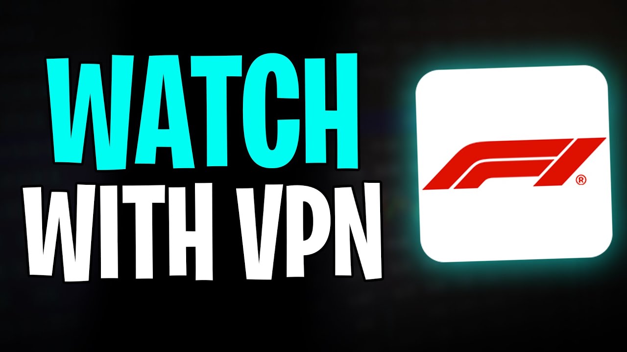 How to Watch F1 with VPN (2026) - SOLVED ✅
