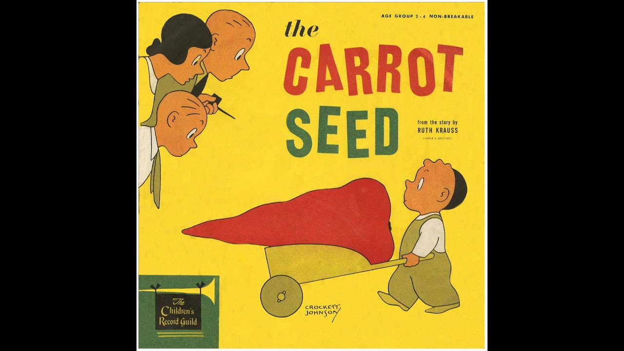 The Carrot Seed (Children's Record Guild)