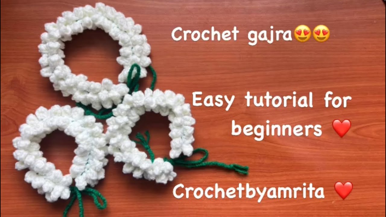 Crochet gajra easy tutorial for beginners 😍