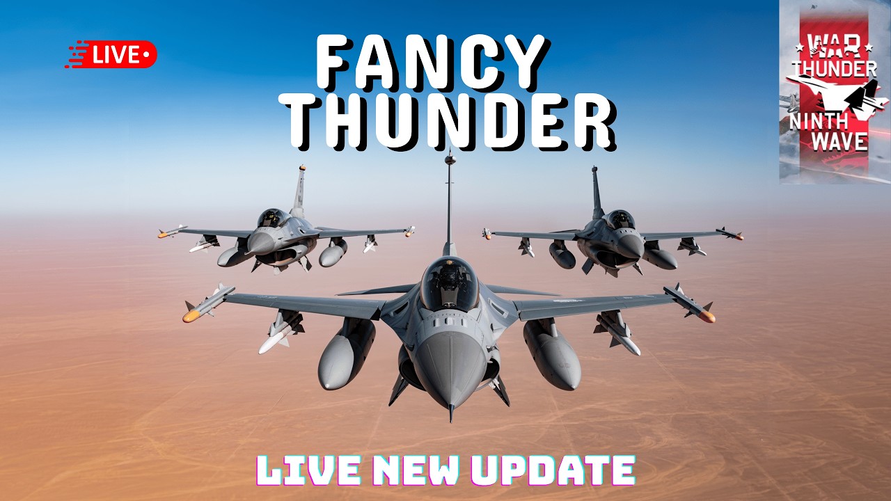 Grinding New Update Vehicles  LIVE 19/03 #warthunder Fancythunder &bull; 247 watching