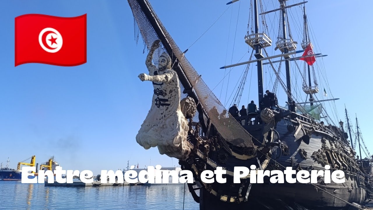 🇹🇳 Tunisie Entre Médina et Piraterie... #tunisie #pirates #bateau 