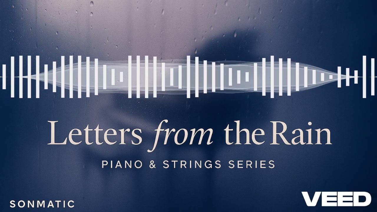 Letters from the Rain (Instrumental) | Sonmatic Piano & Strings | Cinematic Pop Hybrid