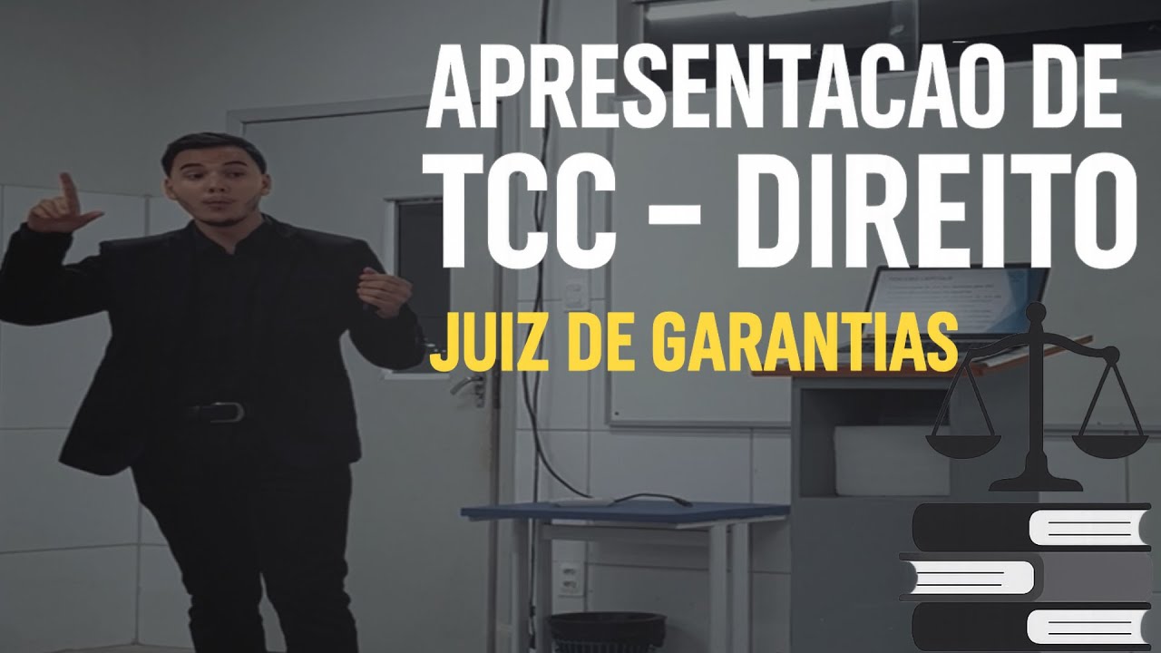 APRESENTAÇÃO DE TCC - DIREITO (JUIZ DE GARANTIAS) | UNIFACOL - CENTRO UNIVERSITÁRIO FACOL