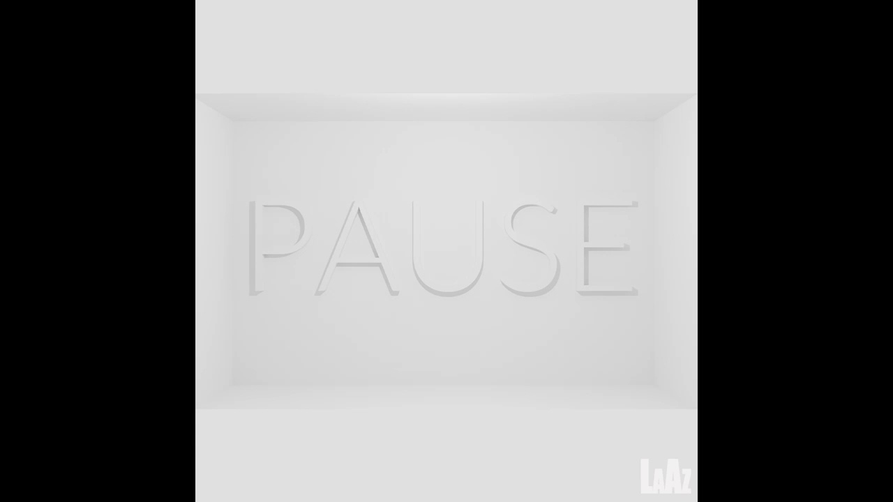 LaAz Pause [FREE DOWNLOAD]