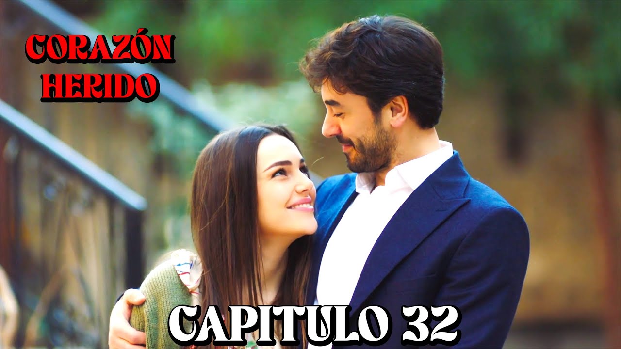 Coraz&oacute;n Herido - Capitulo 32 Final (Doblado en Espa&ntilde;ol)