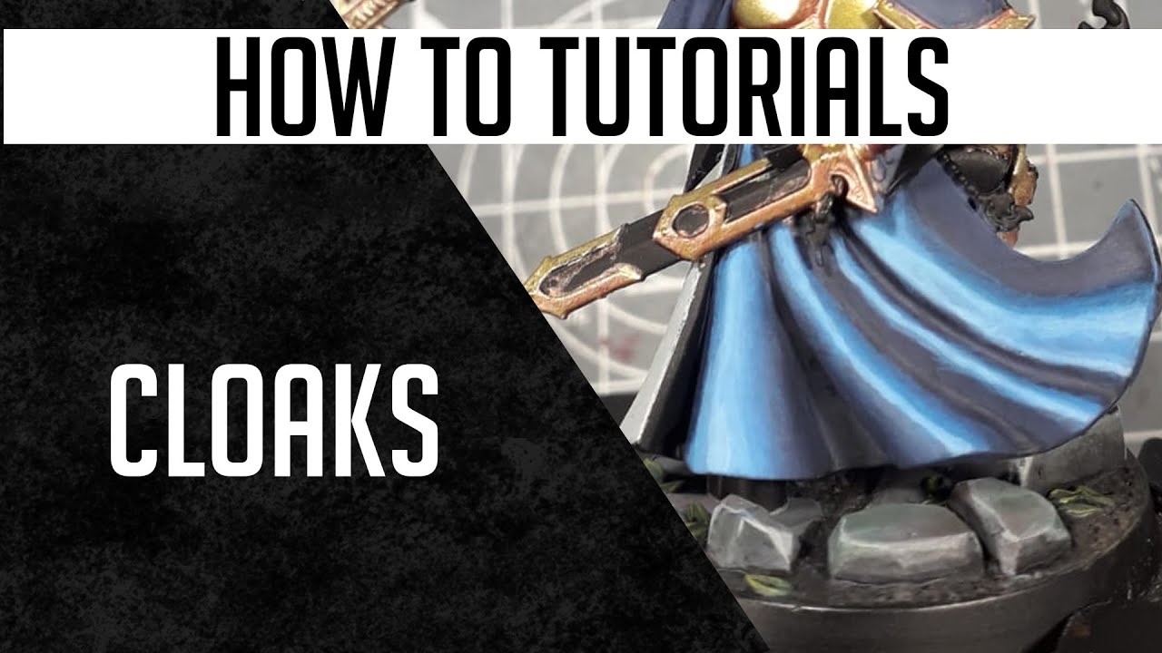 How to paint cloaks on miniatures [Miniature's Den Tutorial]