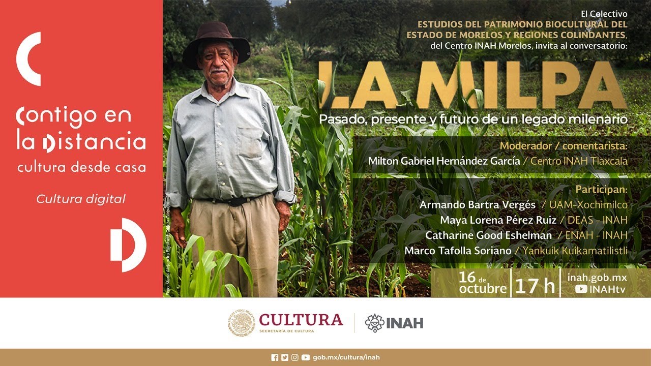 Conversatorio: La Milpa, Pasado, Presente y Futuro de un Legado Milenario