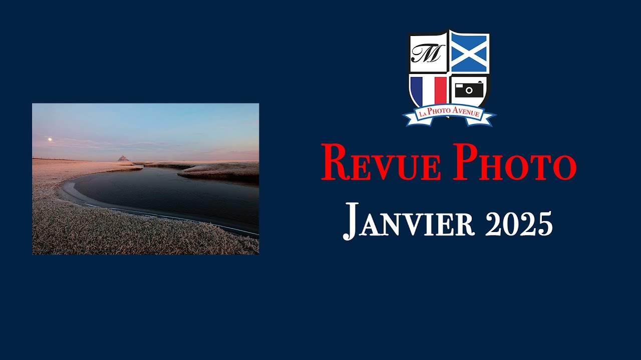 La Revue Photo Mensuel Jan 2025