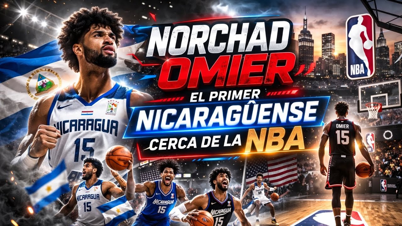 La HISTORIA de Norchad Omier el primer Nicaragüense en firmar un contrato NBA (Two Way)