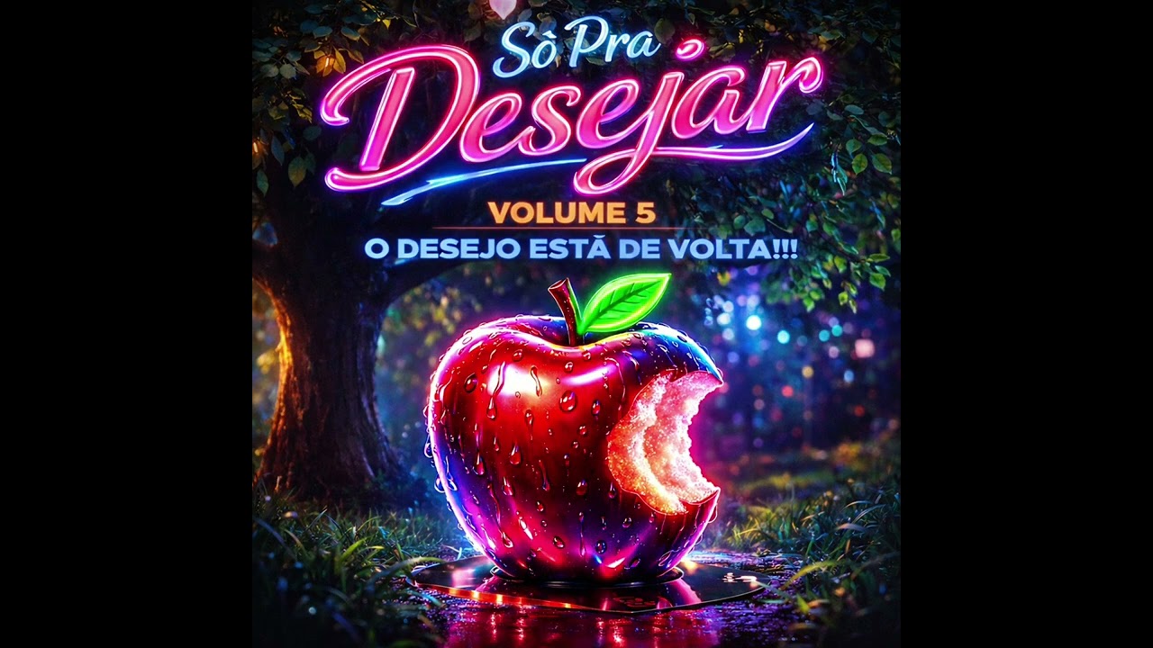 CD Só Pra Desejar Volume 5 - O Desejo está de Volta! (2006)