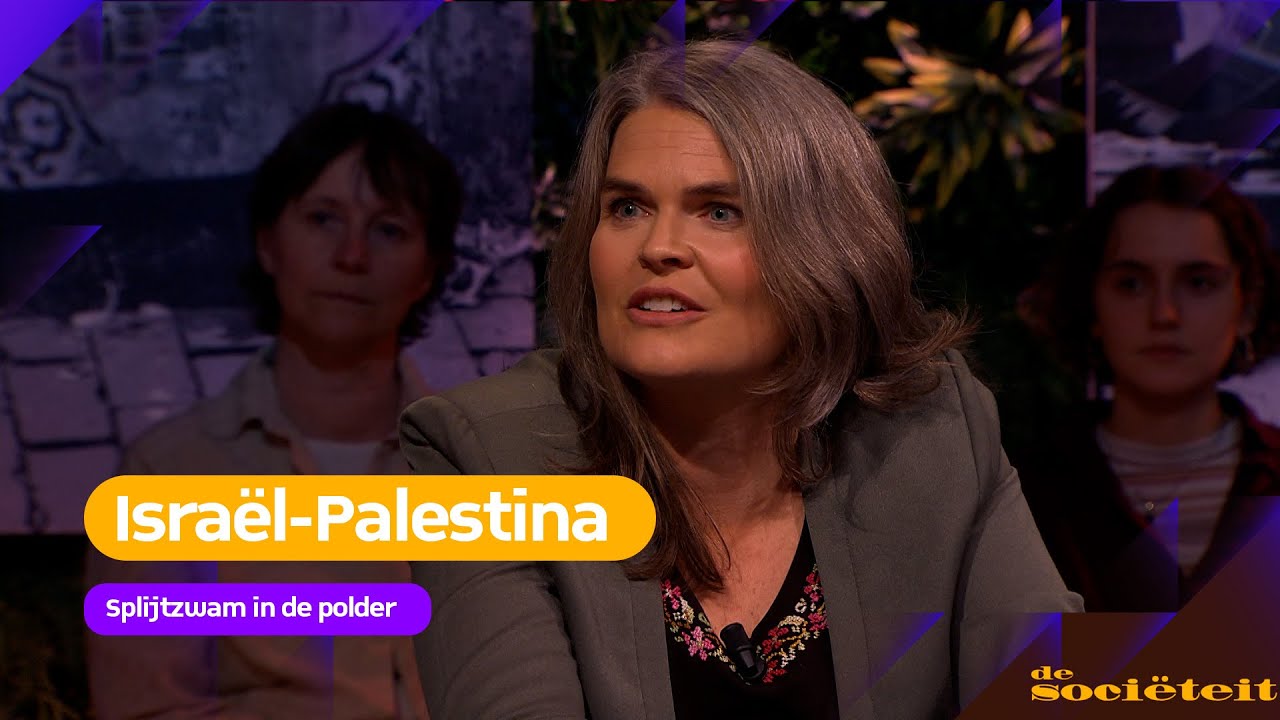 Israël-Palestina: een splijtzwam in de polder | de Sociëteit
