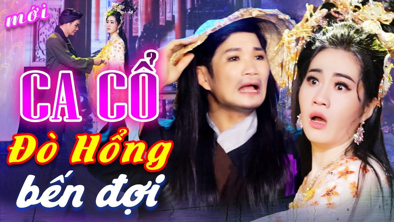 CA CỔ HIỆN ĐẠI🔥