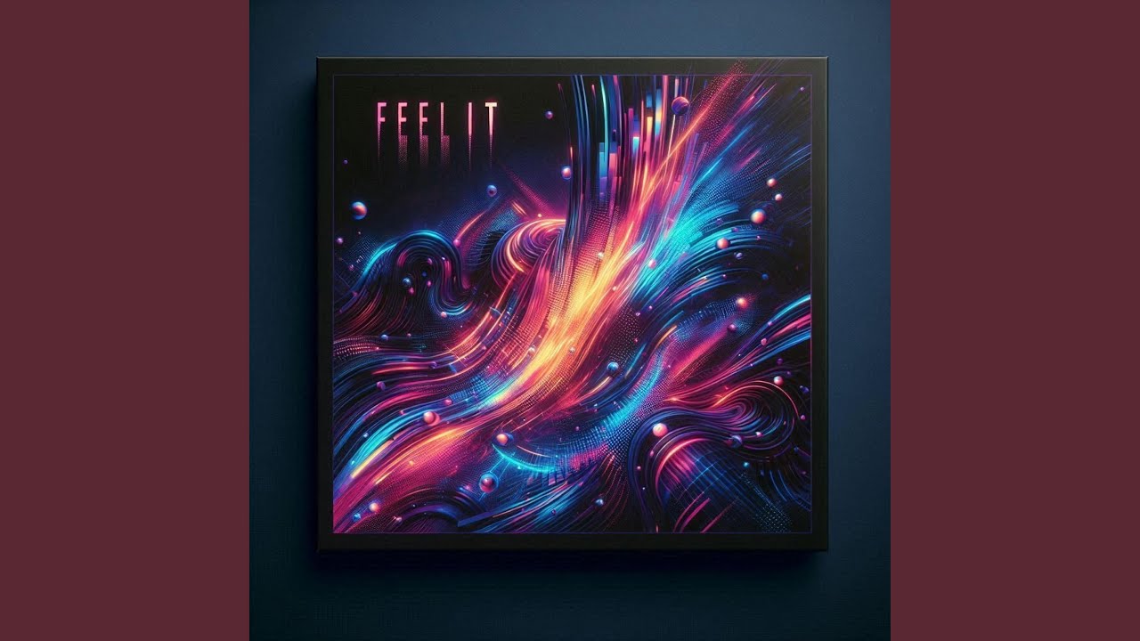 Feel It