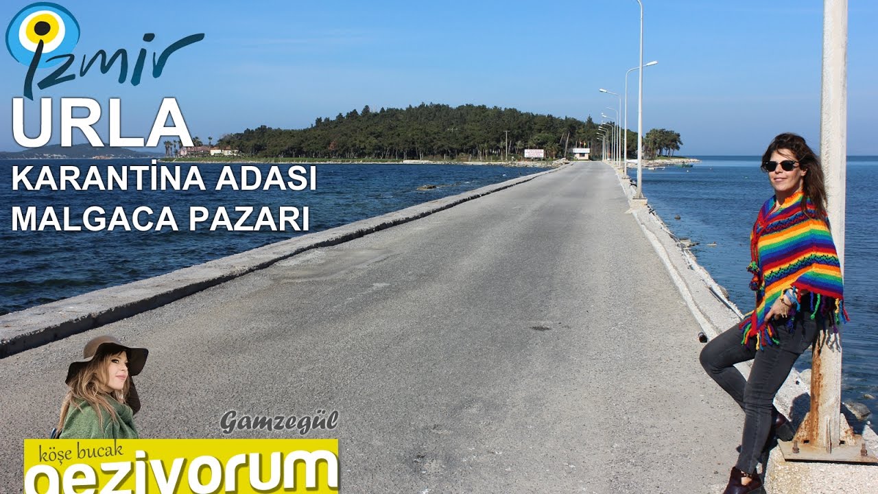 Urla, İzmir - Karantina Adası - Malgaca Pazarı - Yorgo Seferis Evi - Geziyorum 5
