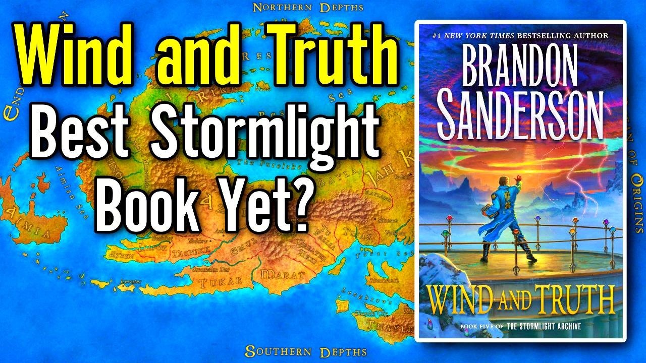 My Thoughts on Wind and Truth by Brandon Sanderson (Full Spoilers)