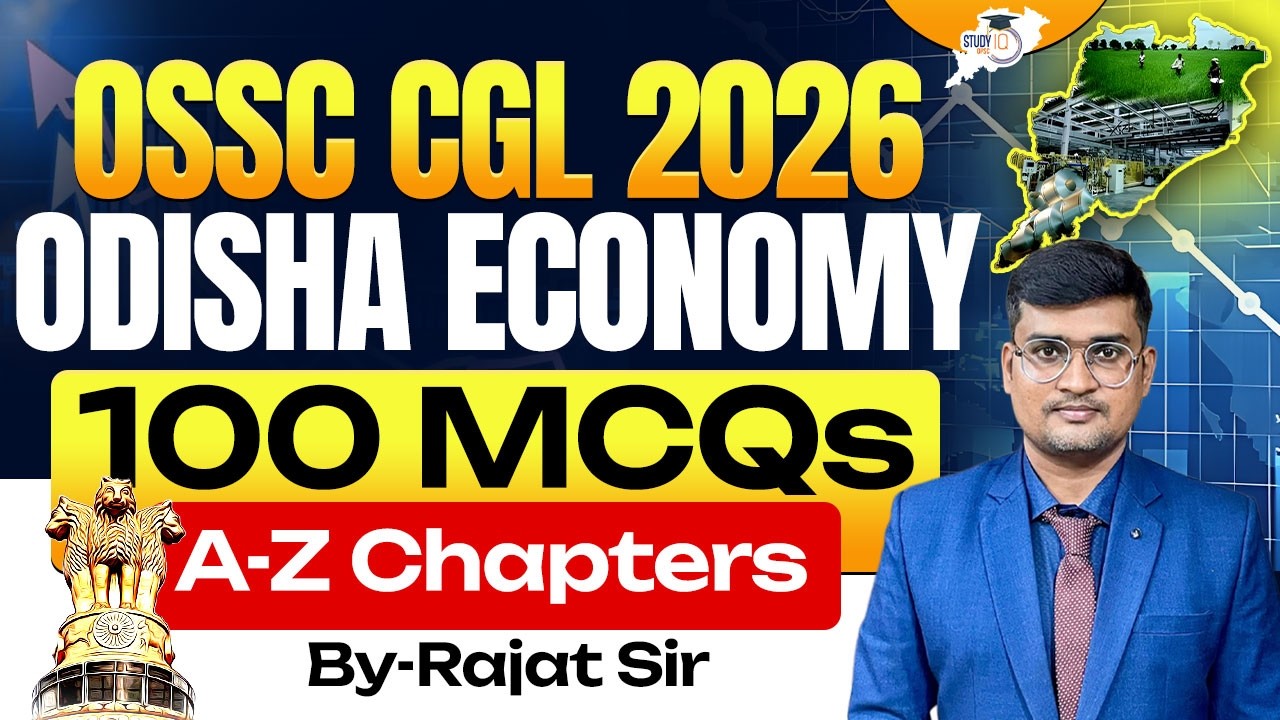 Odisha Economy Full Revision  | 100 MCQs | OSSC CGL 2026 | Rajat Sir | OPSC StudyIQ