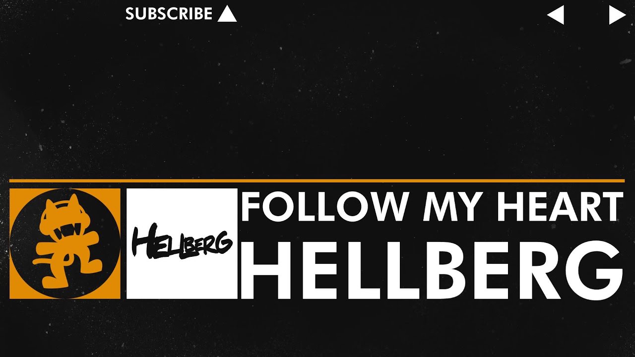 [House] - Hellberg - Follow My Heart [Monstercat Release]