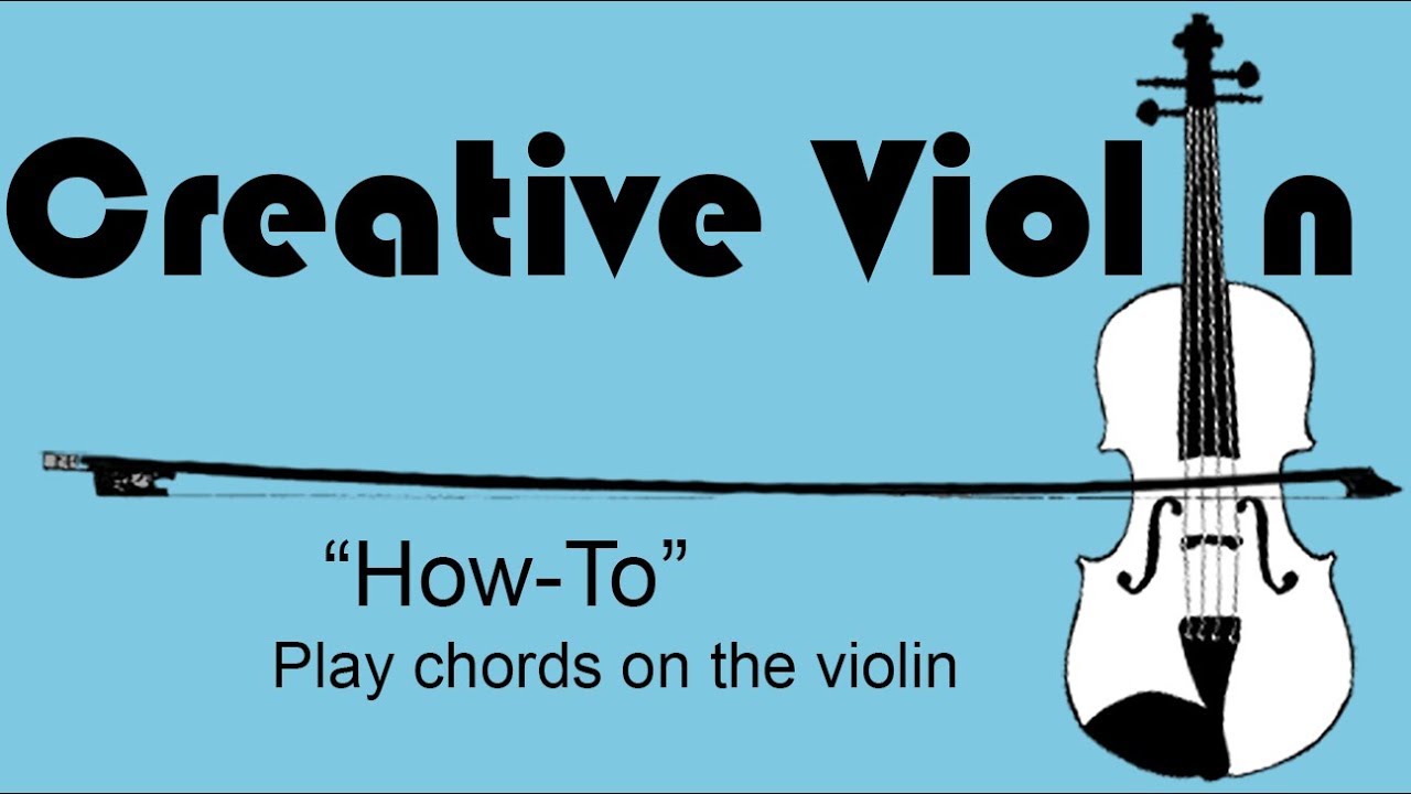 How to play chords on a violin