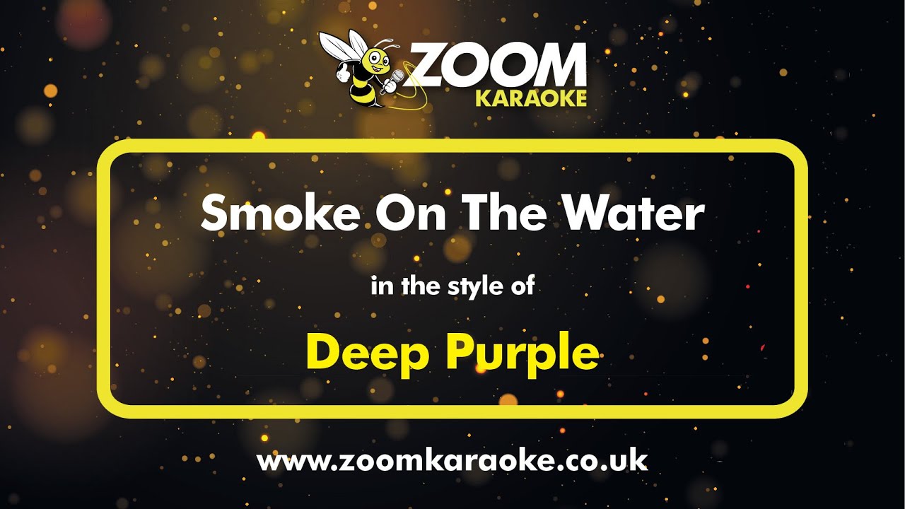 Deep Purple - Smoke On The Water - Karaoke Version from Zoom Karaoke