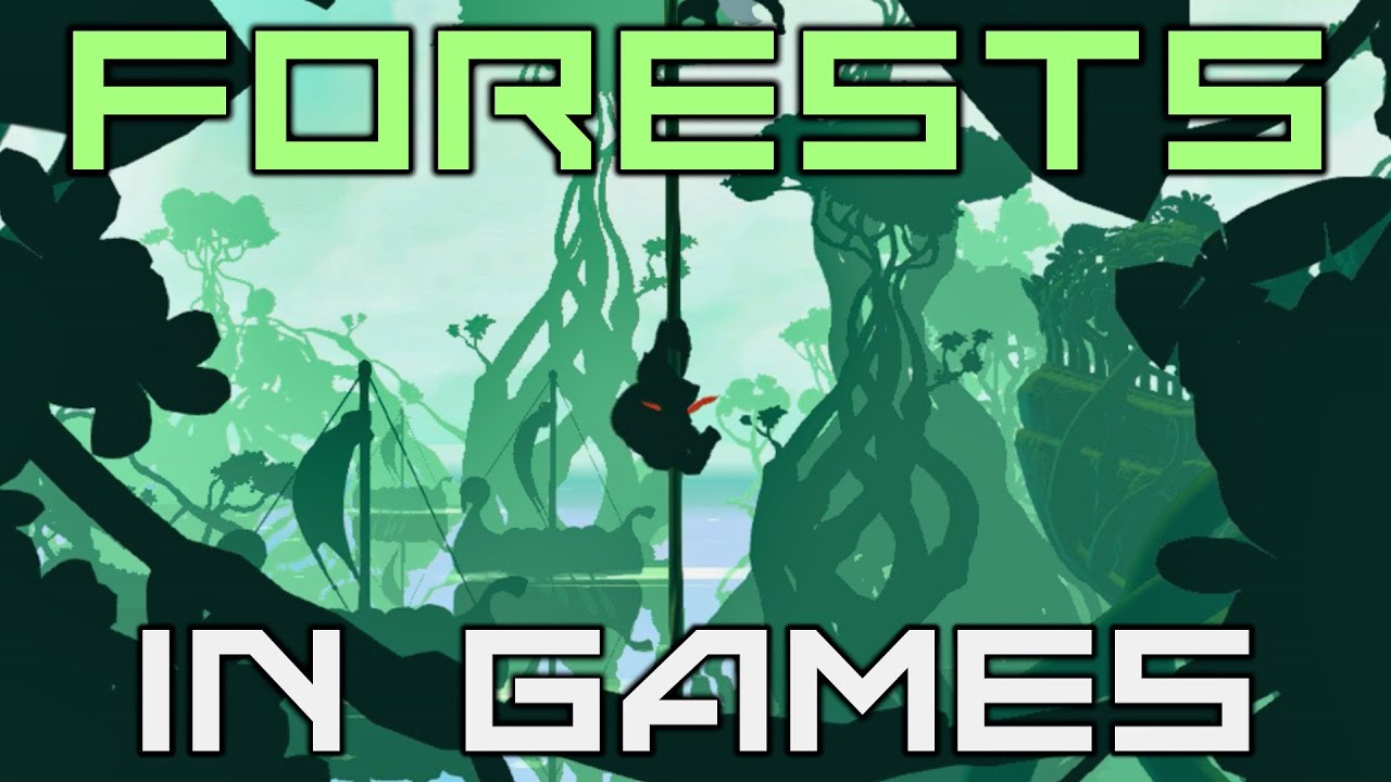 Forests In Video Games