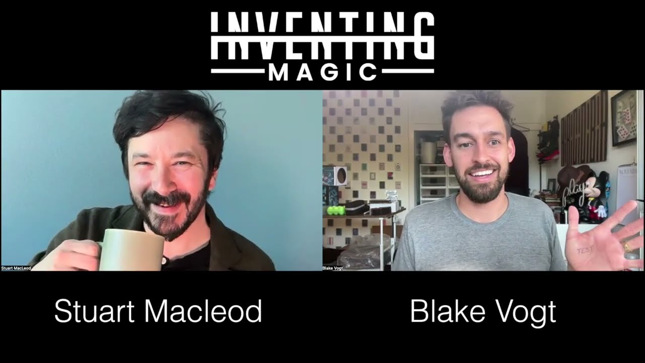 Pocket S&eacute;ance | Stuart MacLeod | Inventing Magic with Blake Vogt | Ep. 11