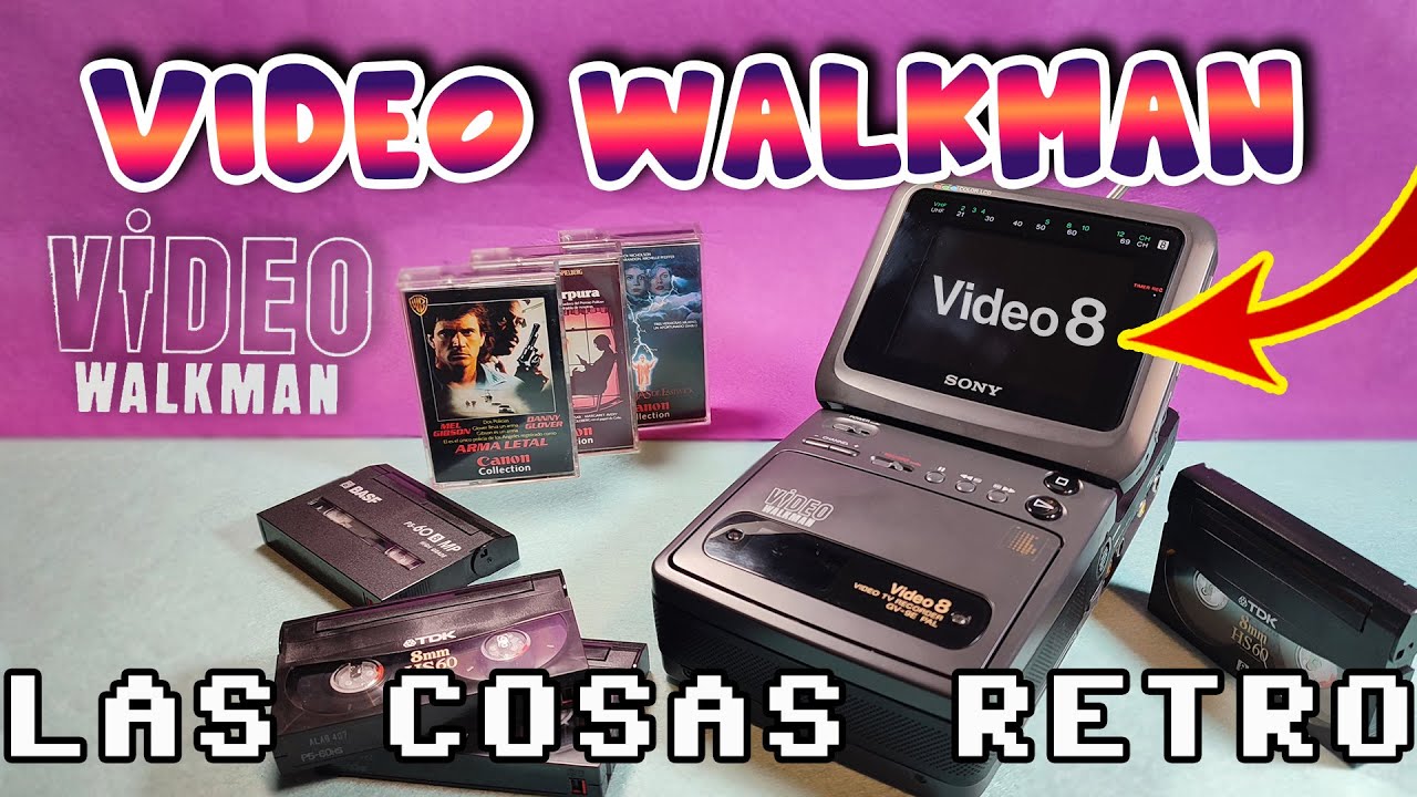 TODO sobre el VIDEO WALKMAN | Video8 y PELÍCULAS comerciales