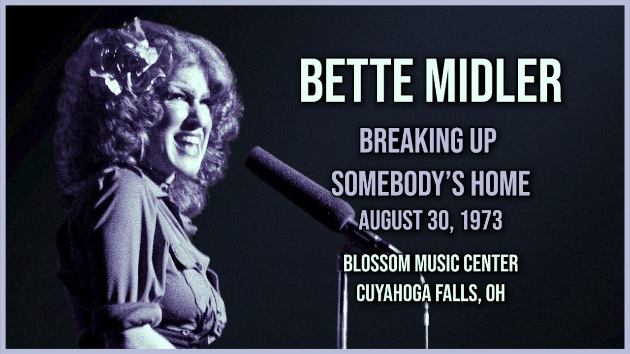 Bette Midler - Breaking Up Somebody's Home (Live)