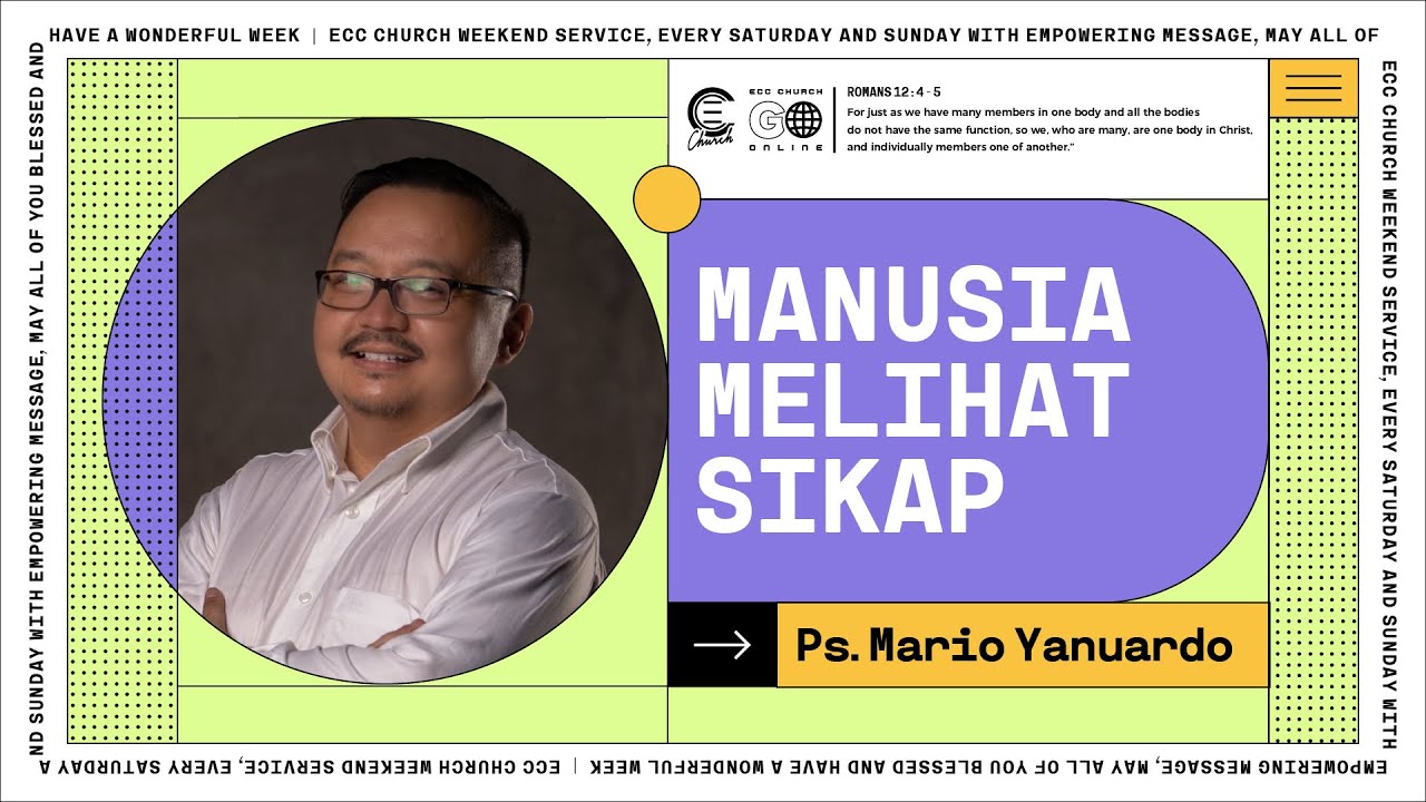 Manusia Melihat Sikap - Ps Mario Yanuardo | ECC Go Online September 19 2021