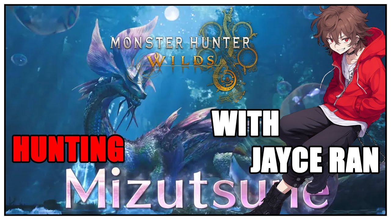 MH Wilds: Mizutsune is 100% Dead ~ With Jayce Ran!!