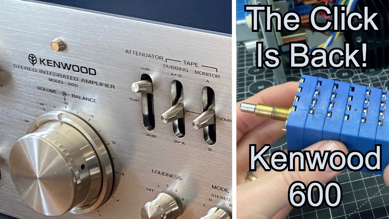 Restore the Click! Kenwood 600 Supreme Volume Control Rebuild