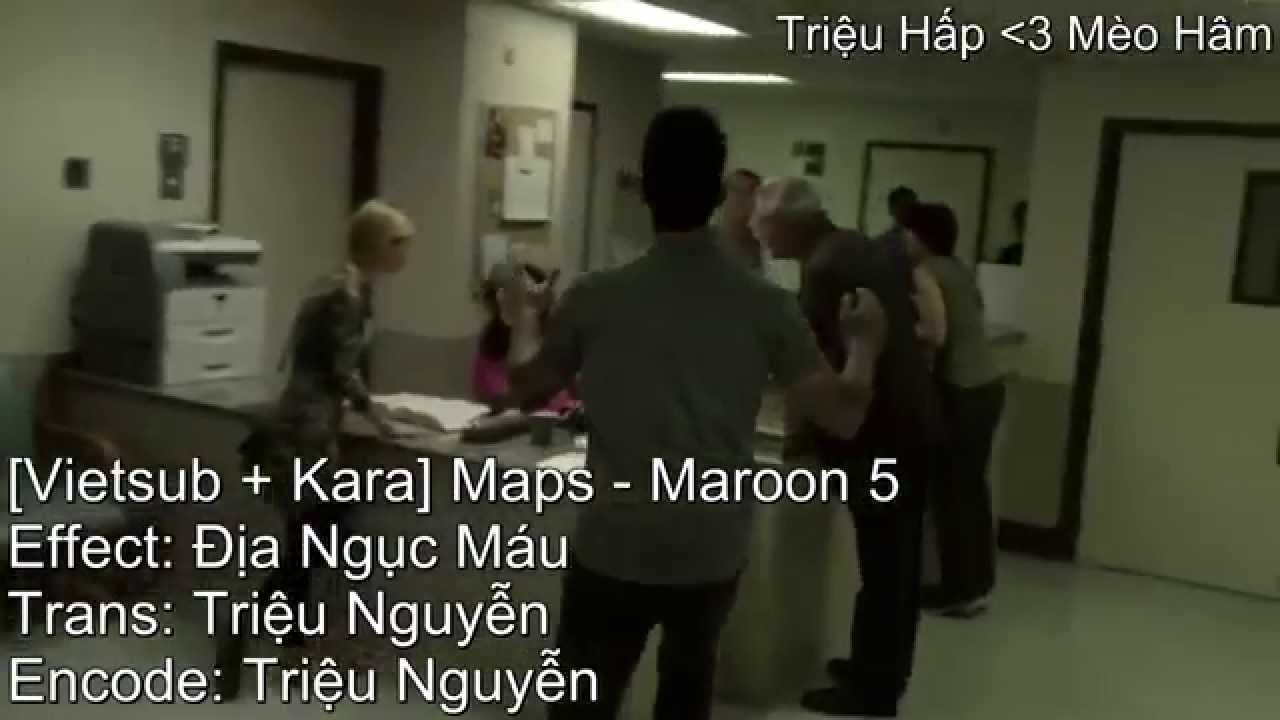 [Vietsub + Kara] Maroon 5 - Maps (Official Video)