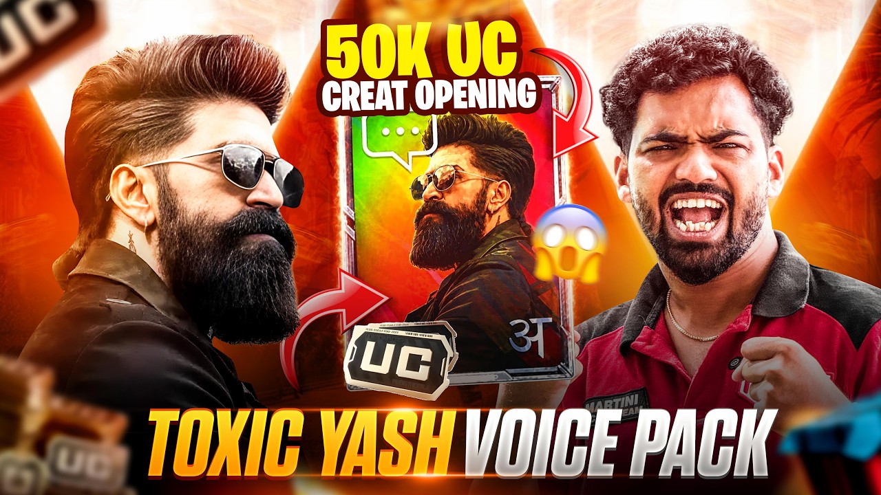 🔥 Toxic Yash Voice Pack in 50K UC Opening 🤯 Lucky or Unlucky?