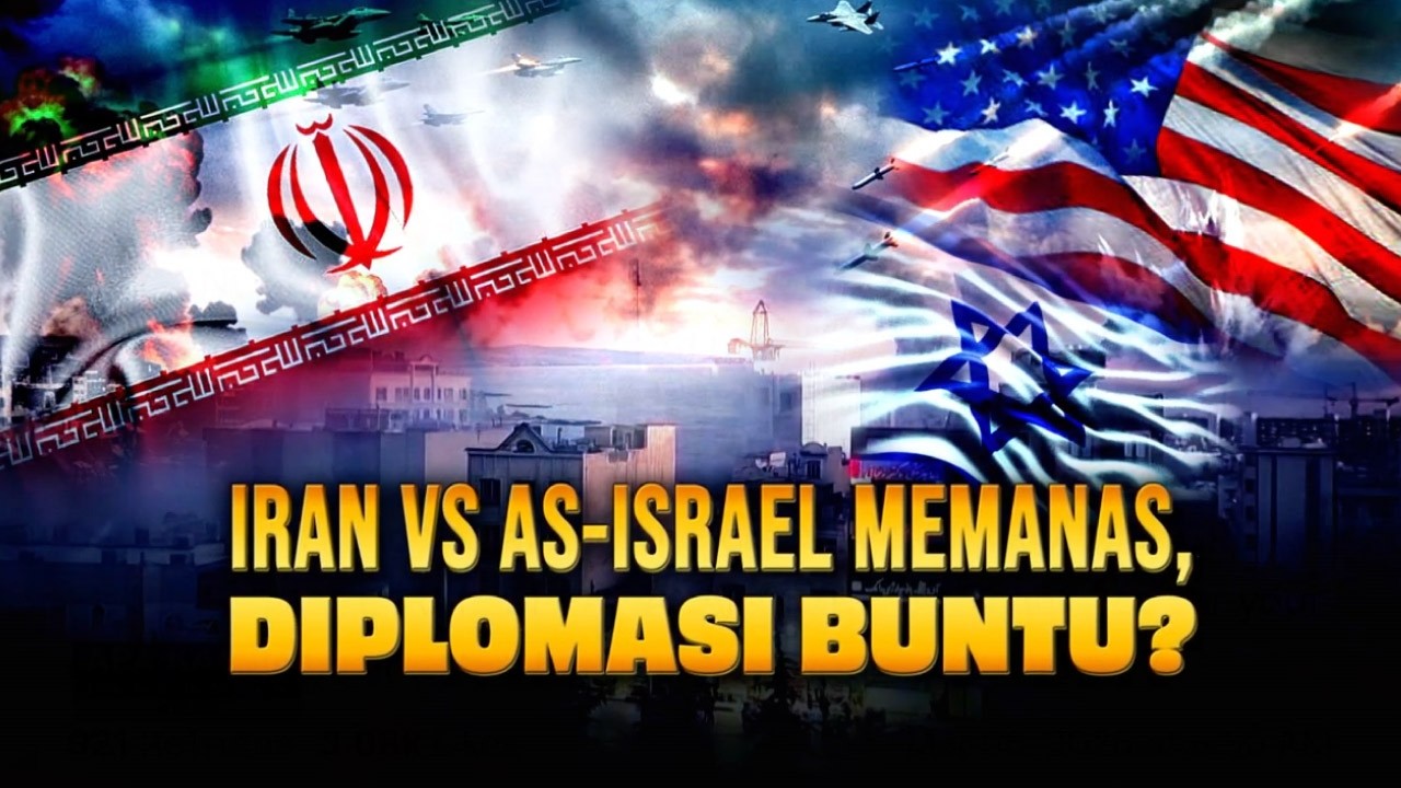 Iran vs AS-Israel Memanas, Diplomasi Buntu? | AKIM tvOne