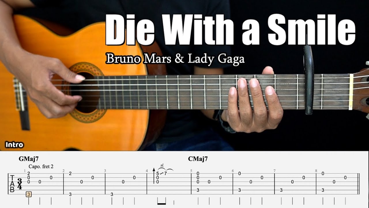Die With A Smile - Bruno Mars & Lady Gaga - Fingerstyle Guitar Tutorial + TAB & Lyrics