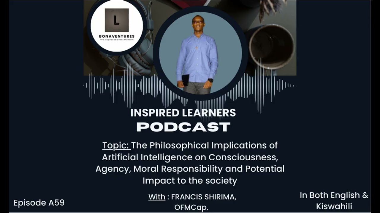 Philosophical Implications of AI and Potential Impact to the Society || Francis Shirima, OFMCap.