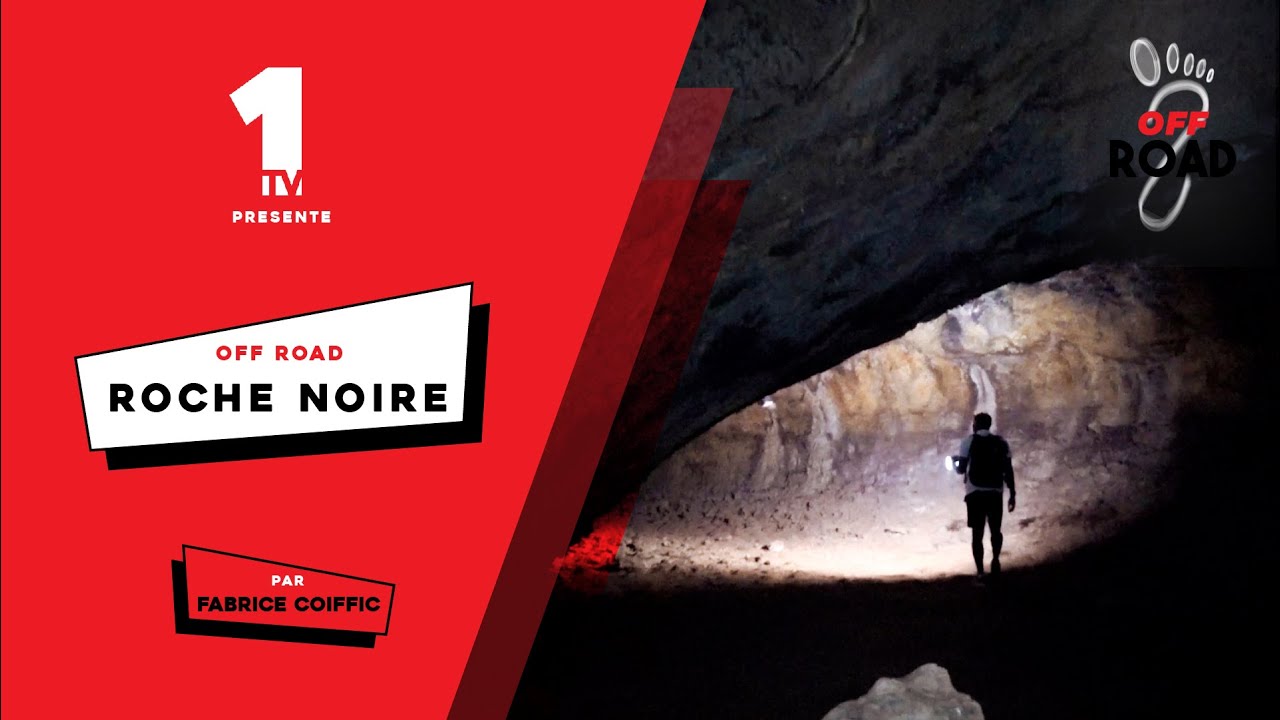 Ep3 OFF Road - Roches Noires