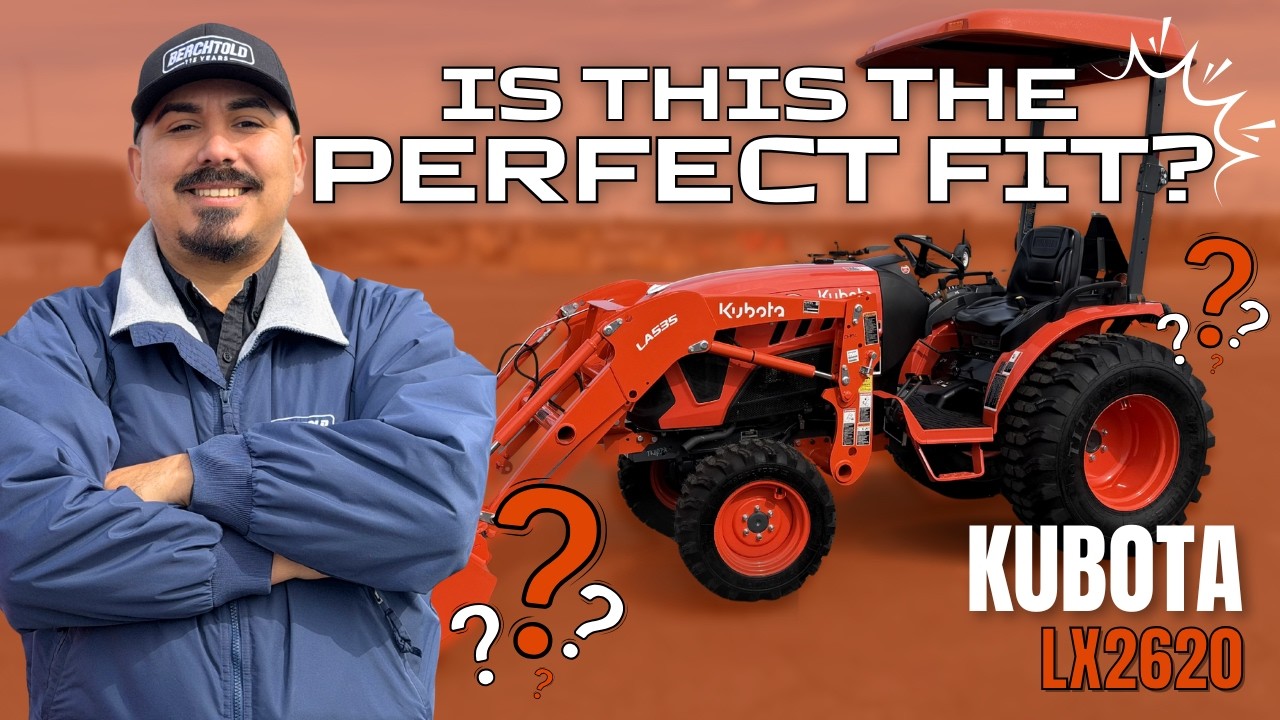 LX2620 Compact Tractor | The Perfect Blend of Power and Comfort