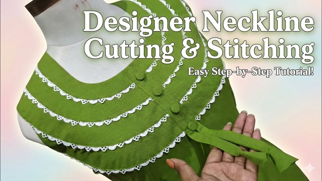 Designer Neckline Cutting & StitchingEasy Step-by-Step Tutorial 👗 
