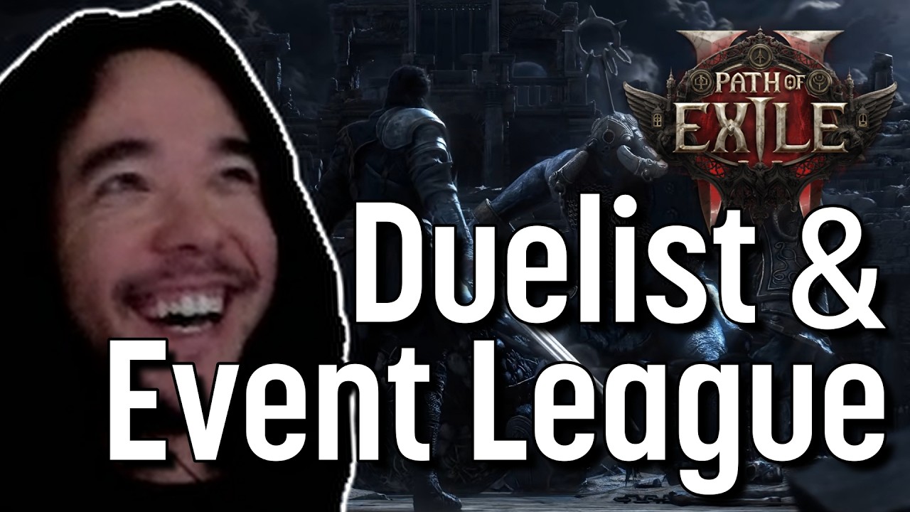 PoE 2 Duelist Breakdown & 0.5.5 Event League Highlights