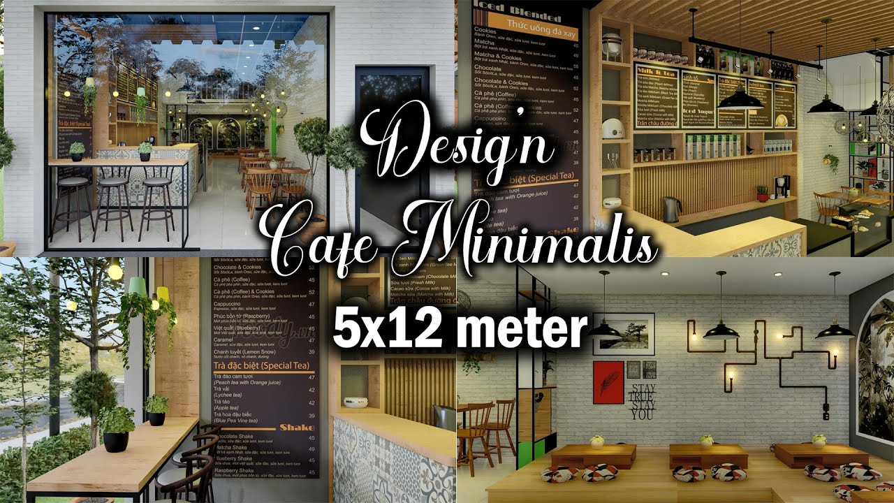 Desain cafe minimalis modern dilahan 5x12 meter