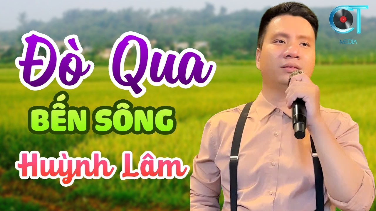 Đò Qua Bến Sông  Nhạc Dân Ca Miền Tây Mới Nhất 2026 | Huỳnh Lâm