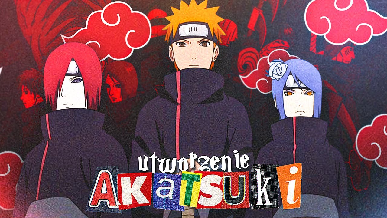 Utworzenie Akatsuki