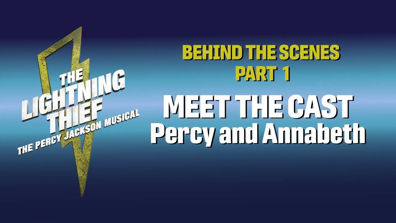 BCP's The Lightning Thief: The Percy Jackson Musical Part 1 Behind-the-Scenes