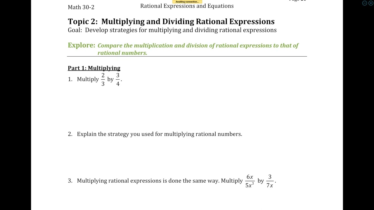 1.2- Multiplying and Dividing Rational Expressions