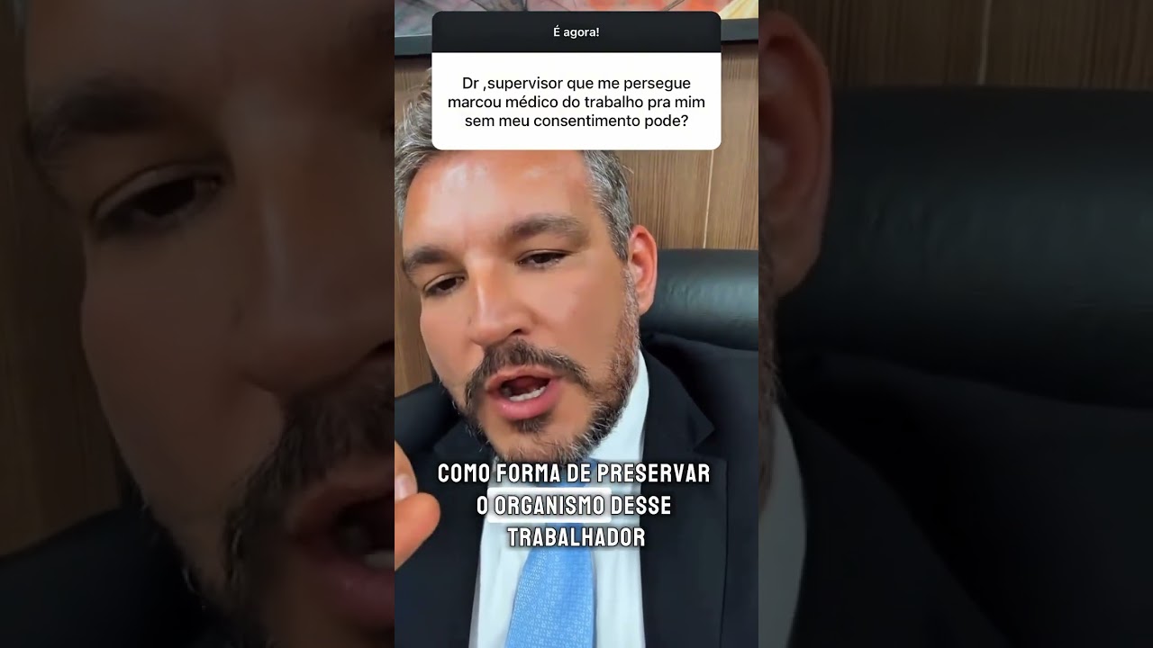 Supervisor que me persegue, marcou médico de trabalho para mim sem meu consentimento, pode?