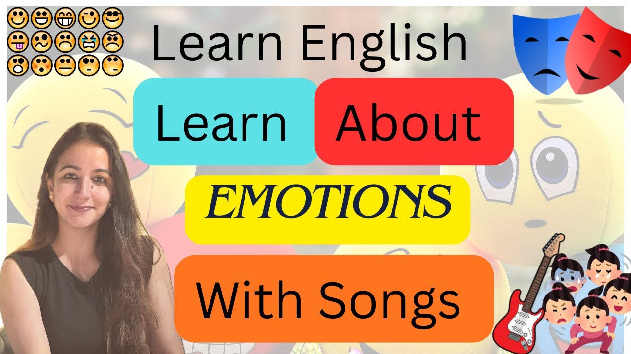 Learn about Emotions with songs| English for Kids| Emotions in English