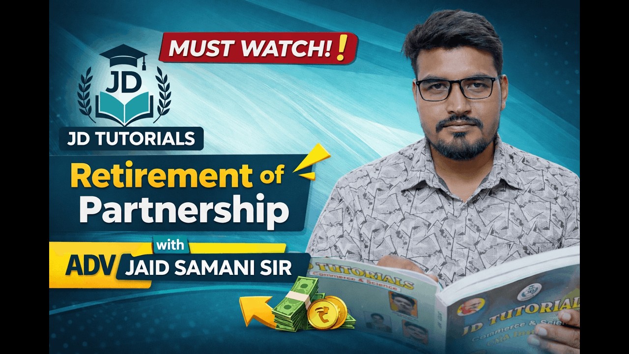 Retirement of Partnership Made EASY 😱 | Most Important Question | Part 1 | ADV Jaid Samani Sir