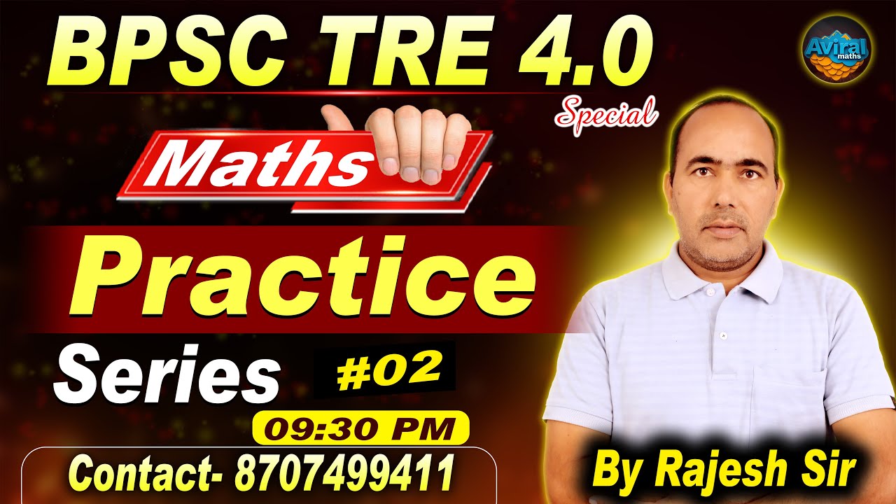 BPSC TRE 4 Maths Marathon | BPSC Teacher Maths PYQ | Maths Marathon by Rajesh Sir #02