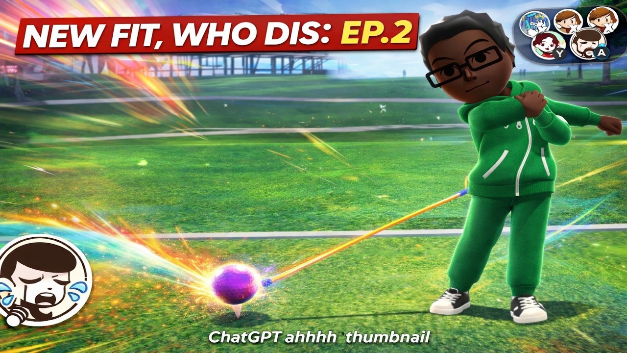 NEW FIT, WHO DIS | NINTENDO SWITCH GOLF
